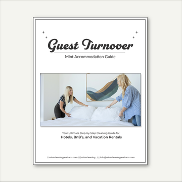 Guest Turnover Cleaning Guide